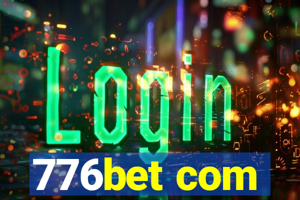 776bet com