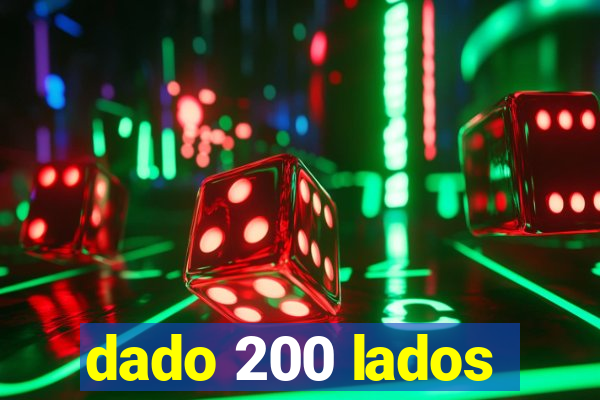 dado 200 lados