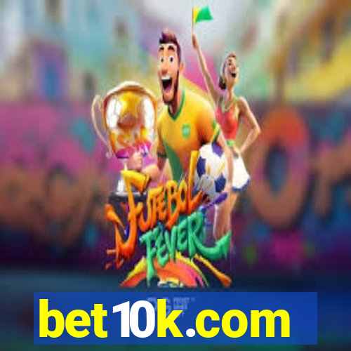 bet10k.com