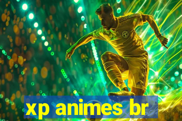 xp animes br