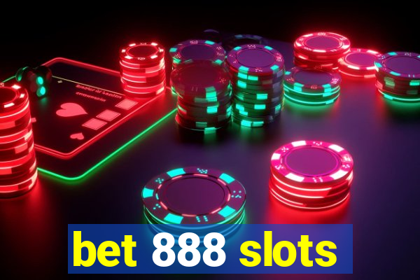 bet 888 slots