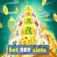 bet 888 slots