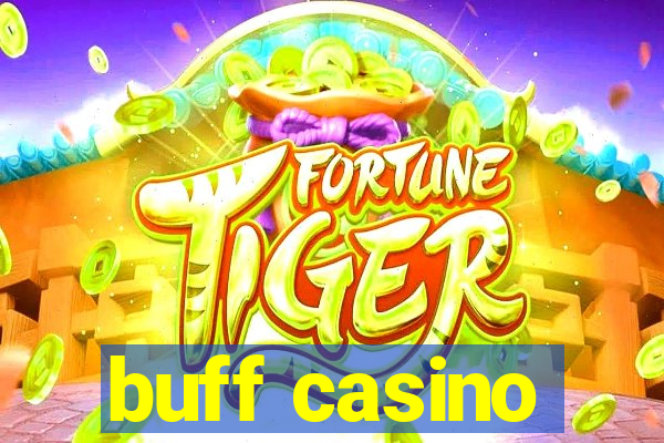 buff casino