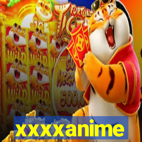 xxxxanime