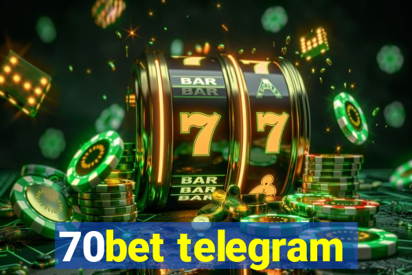 70bet telegram