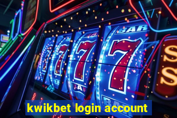 kwikbet login account