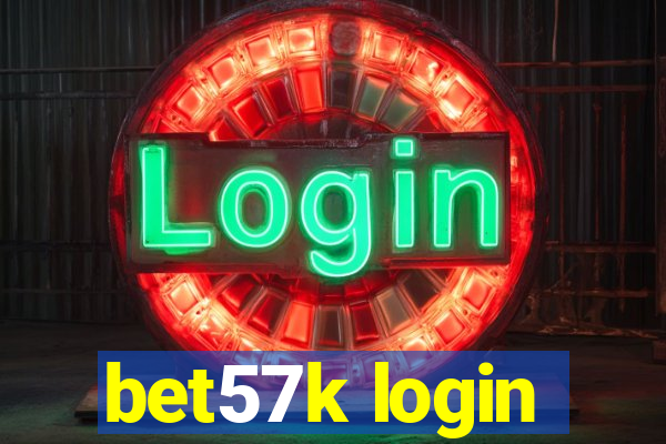 bet57k login