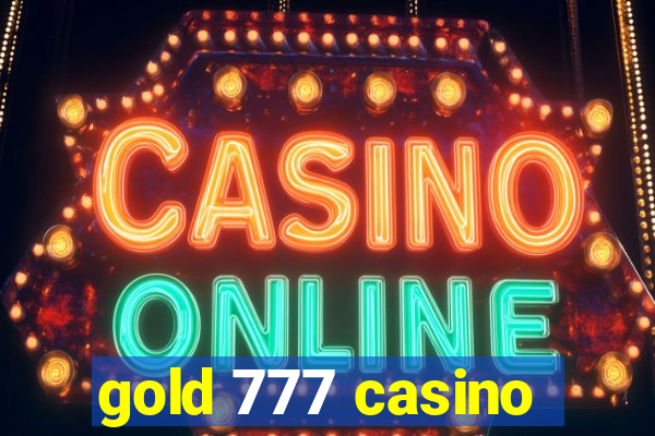 gold 777 casino