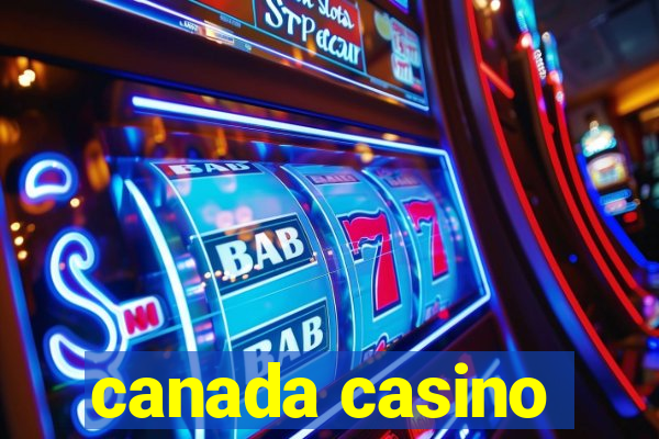 canada casino