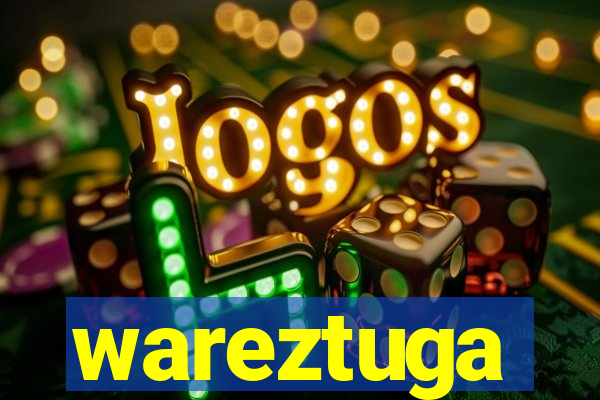 wareztuga