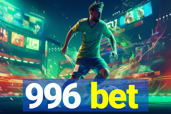 996 bet