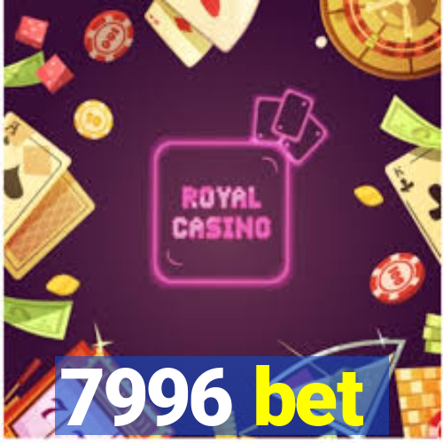 7996 bet