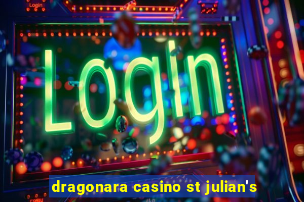 dragonara casino st julian's