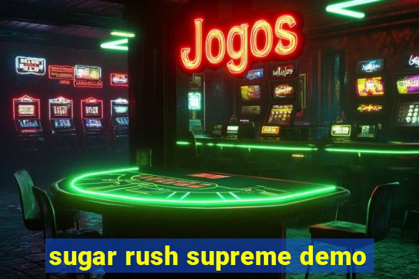 sugar rush supreme demo