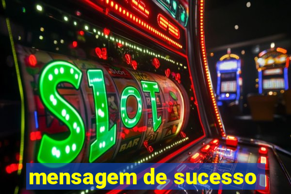 mensagem de sucesso