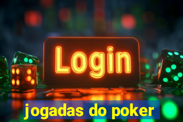 jogadas do poker