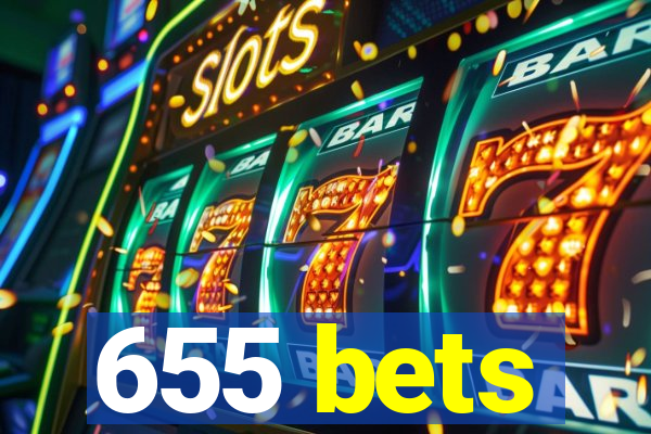 655 bets