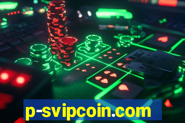 p-svipcoin.com