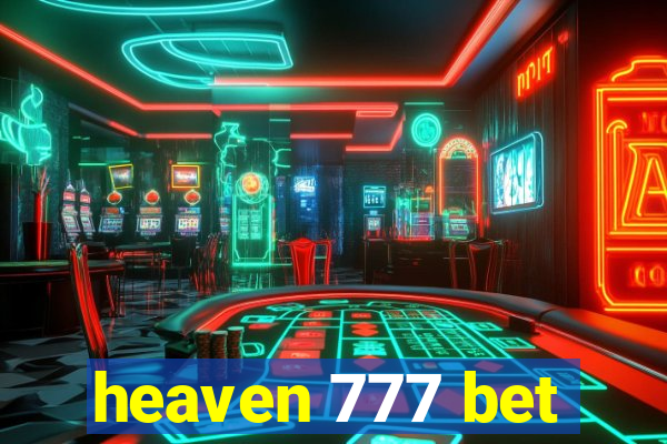 heaven 777 bet