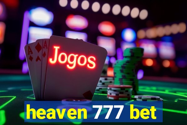 heaven 777 bet