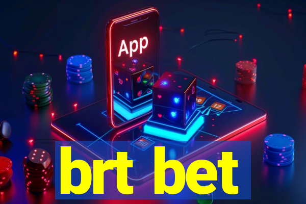 brt bet