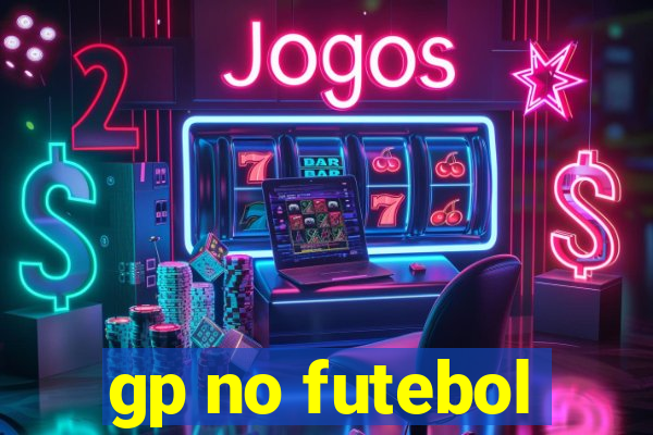 gp no futebol