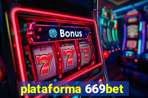 plataforma 669bet