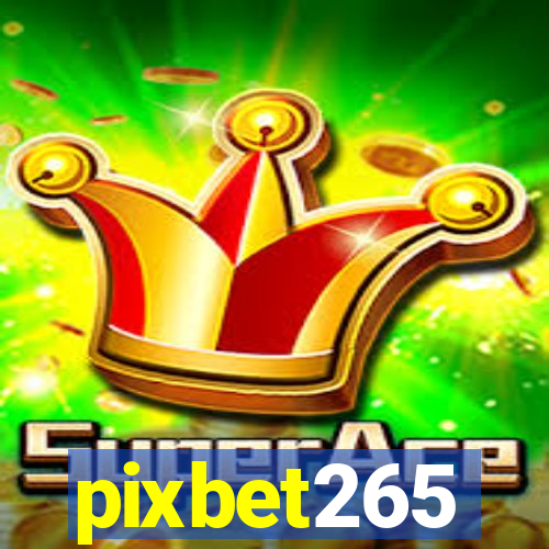 pixbet265