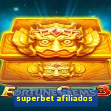 superbet afiliados