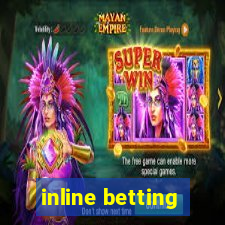 inline betting