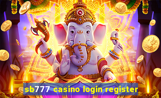 sb777 casino login register