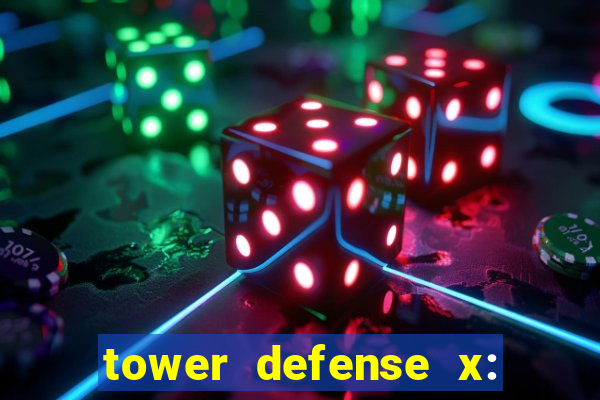 tower defense x: beta codes