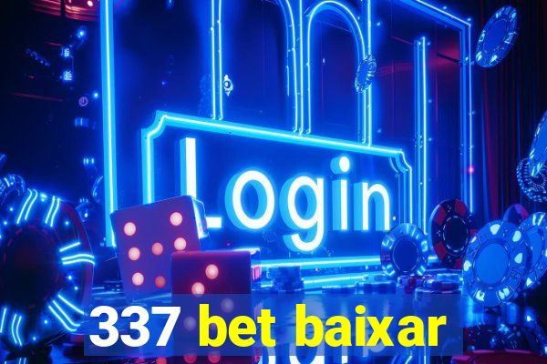 337 bet baixar