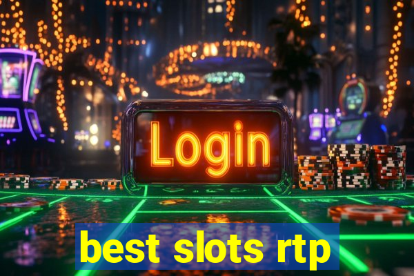 best slots rtp