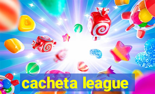 cacheta league