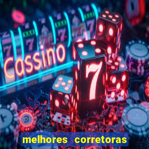 melhores corretoras para investir