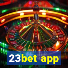 23bet app