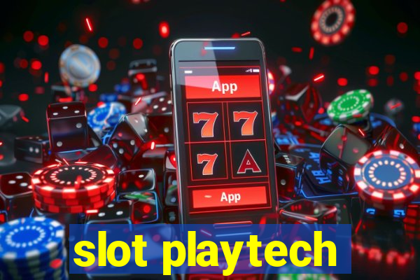 slot playtech