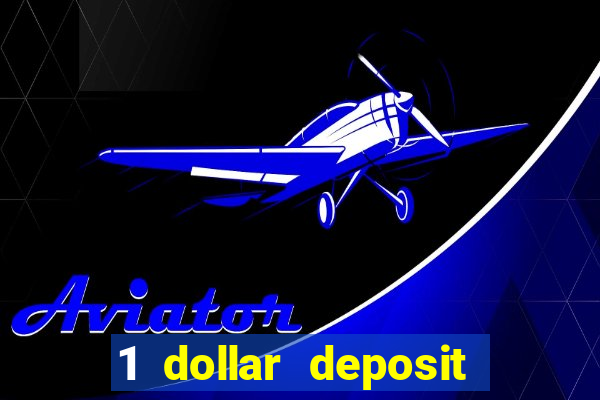 1 dollar deposit casino nz