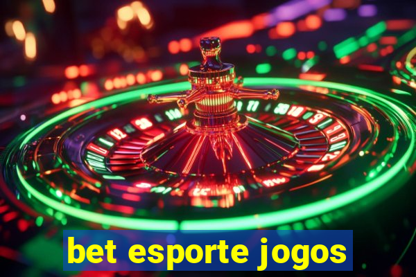 bet esporte jogos