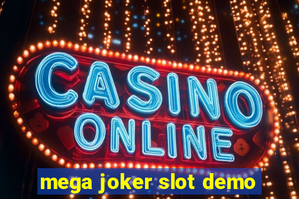 mega joker slot demo