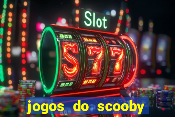 jogos do scooby doo adventure 1 2 3 4 5