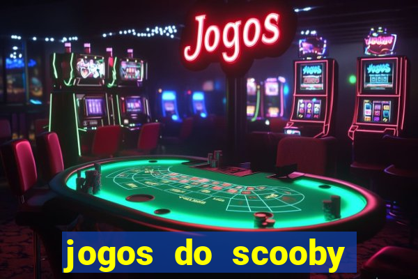 jogos do scooby doo adventure 1 2 3 4 5