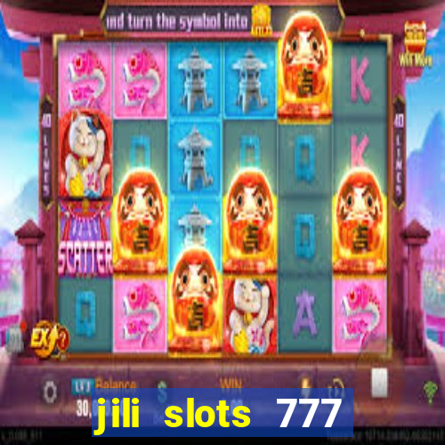 jili slots 777 lucky casino