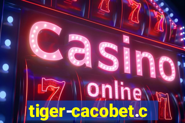 tiger-cacobet.com