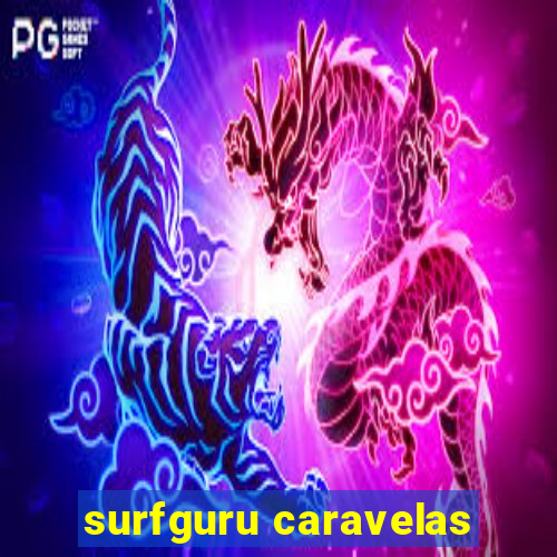 surfguru caravelas