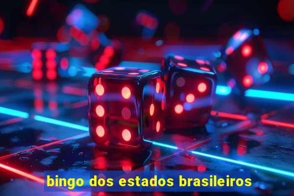 bingo dos estados brasileiros