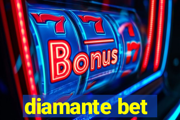 diamante bet