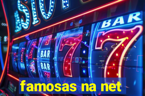 famosas na net