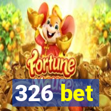 326 bet